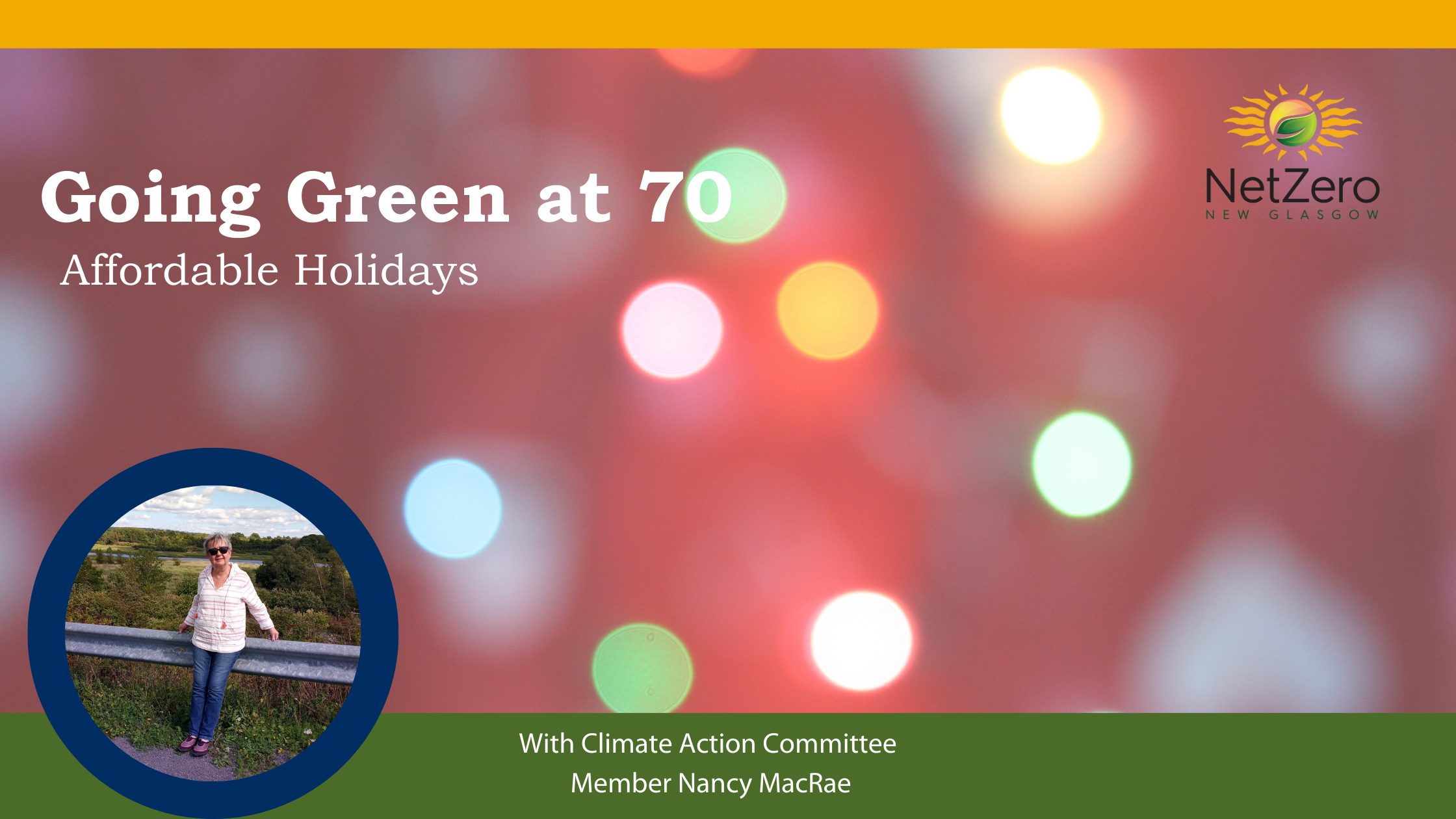 With Climate Action Committee Member Nancy MacRae