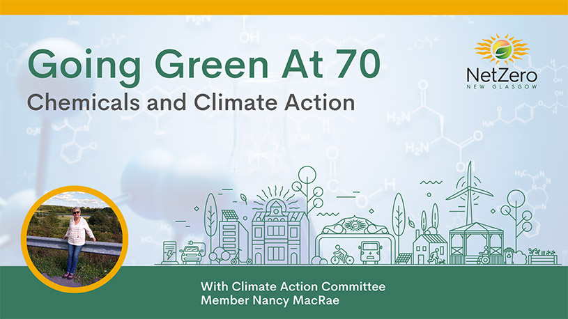 Going Green At 70 Chemicals and Climate Action With Climate Action Committee Member Nancy MacRae